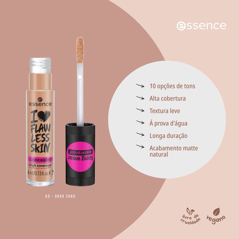 Corretivo-Liquido-I-Love-Flawless-Skin-Essence-60-Dark-Sand-4-ml